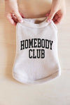 Dog 'Homebody Club' Heather Dust Vintage Distressed Ultra Cozy Sweatshirt-'Homebody Club' Vintage Distressed Ultra Cozy Sweatshirt-Cali Moon Boutique, Plainville Connecticut